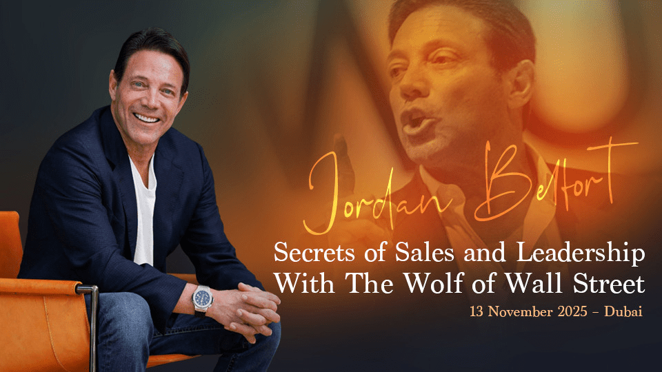 How to prepare for Jordan Belfort's Dubai Seminar: Sales & Leadership Secrets
